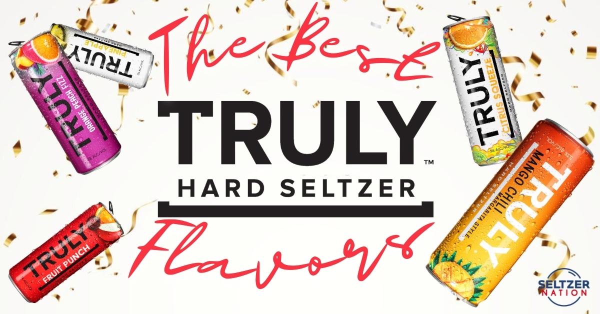 The Best Truly Hard Seltzer Flavors